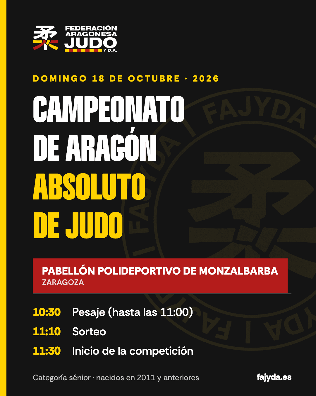 Cartel del Campeonato de Aragón Absoluto de Judo 2026: domingo 18 de octubre, Pabellón Polideportivo de Monzalbarba
